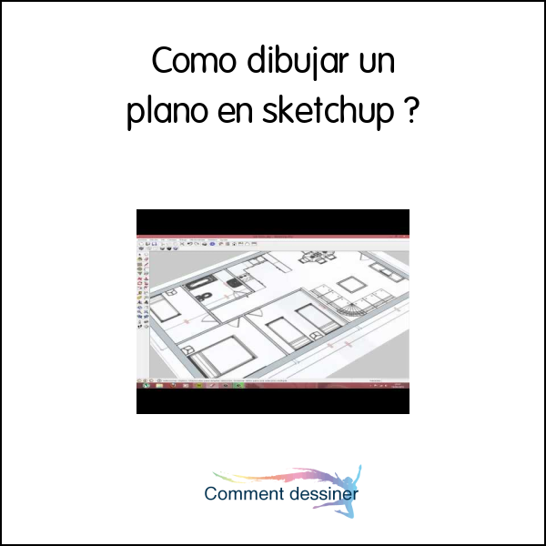 Como dibujar un plano en sketchup